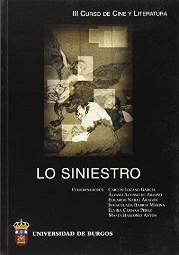 Libro Lo Siniestro Iii Curso De Cine Y Literatur De Lozan