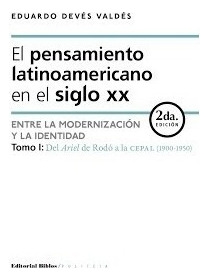 El Pensamiento Latinoamericano En El Siglo Xx -tomo I (bi)