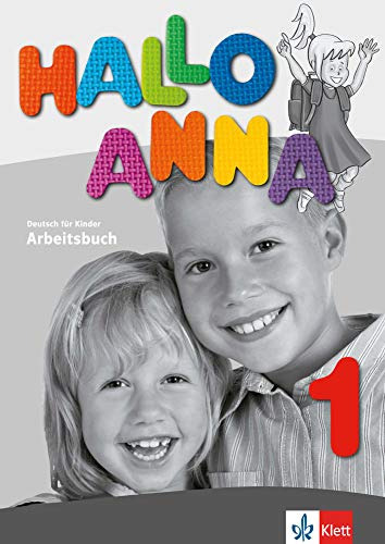 Hallo Anna 1- Arbeitsbuch - Swerlowa Olga