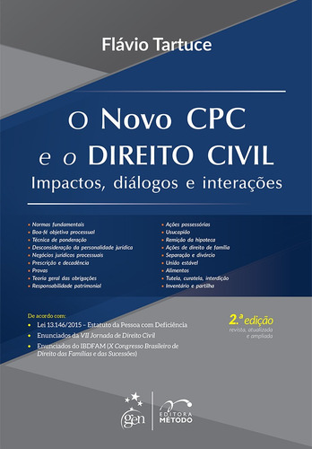 O Novo CPC e o Direito Civil - Impactos, Diálogos e Interações, de Tartuce, Flávio. Editora Forense Ltda., capa mole em português, 2016
