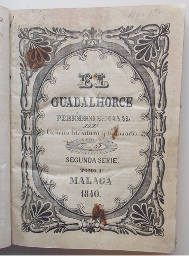 Periódico Semanal El Guadalhorce Malaga 1840