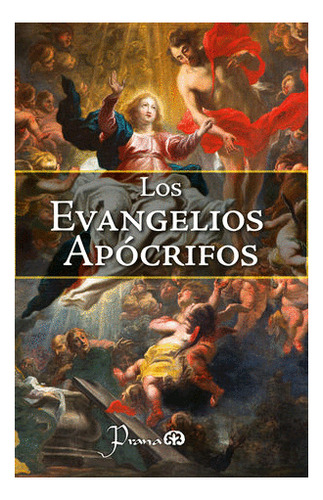 Libro Evangelios Apócrifos / 2 Ed.,  Los Original