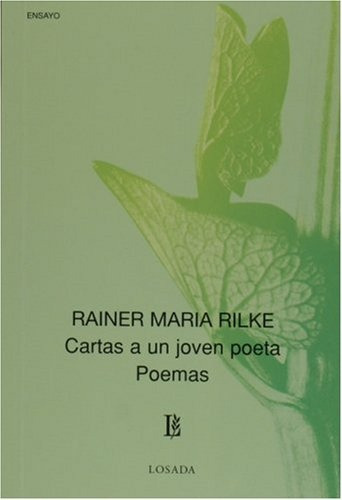 Cartas A Un Joven Poeta (losada) - Rilke Rainer