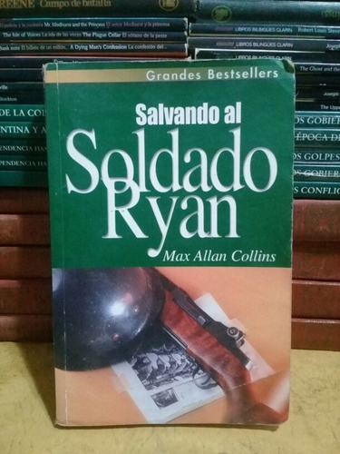 Salvando Al Soldado Ryan - Max Allan Collins 