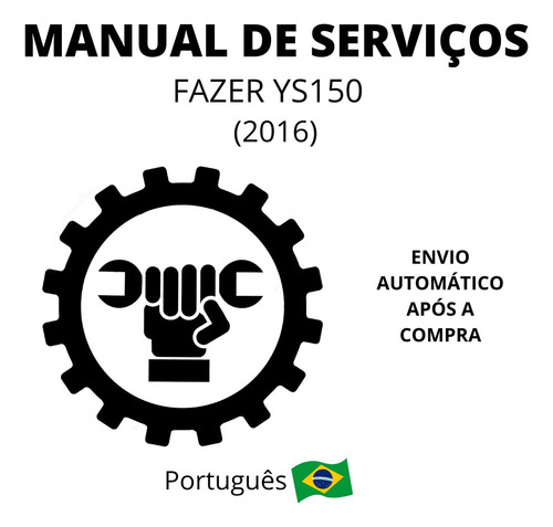 Manual De Serviços - Yamaha Fazer Ys150 (2016)