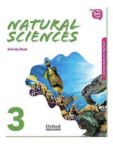 Natural Sciences 3. Activity Book / 2 Ed., De Blair, Alison. Editorial Oxford University Press, Tapa Blanda En Inglés, 2020