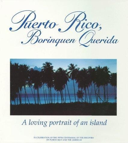 Puerto Rico, Borinquen Querida / Roger A. Labrucherie #0337# (Usado)