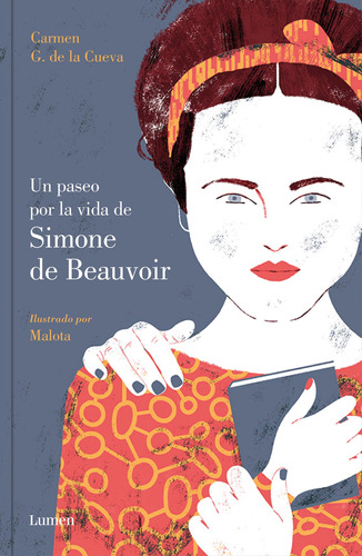 Un paseo por la vida de Simone de Beauvoir, de G. De La Cueva, Carmen. Serie Ah imp Editorial Lumen, tapa blanda en español, 2018