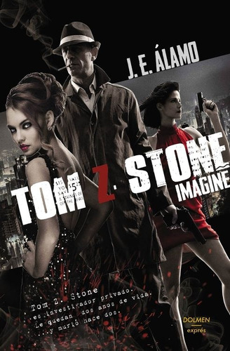 Tom Z Stone Imagine - J.e. Alamo