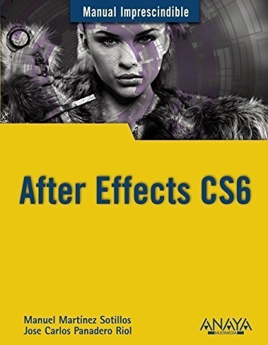 After Effects Cs6 (manual Imprescindible)