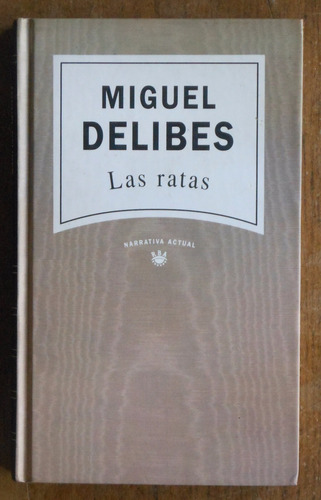 Las Ratas - Miguel Delibes