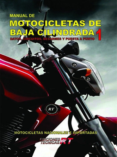 Libro Mecánica De Motos Baja Cilindrada - Rt Ediciones