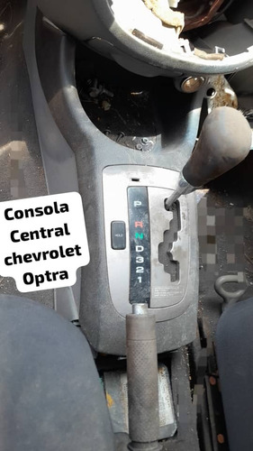 Consola Central Y Palanca De Velocidades Chevrolet Optra