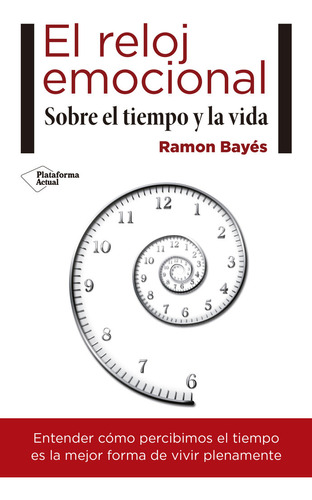 Libro El Reloj Emocional - Bayes Sopena, Ramon