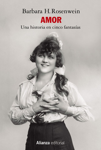 Amor Una Historia En Cinco Fantasias (libro Original)