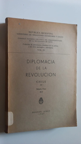 Diplomacia De La Revolución Chile Iv 1963