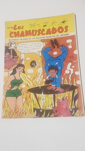 Comic Los Chamuscados Num. 56 Ed. Continental Año 1972 B Y N