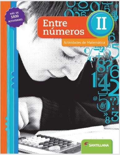 Entre Numeros Ii Actividades De Matematica