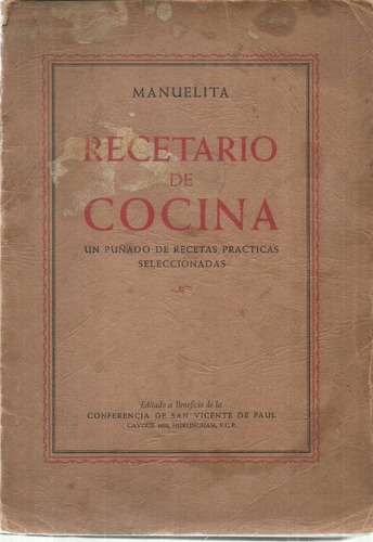 Recetario De Cocina. Manuelita. Un Puñado De Recetas////