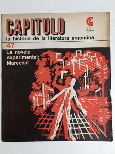 Revista Capítulo # 47 Historia De La Literatura Argentina