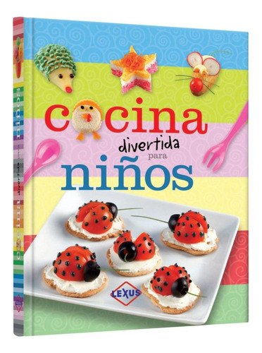 Libro Pasta Dura Cocina Divertida Para Niños Lexus