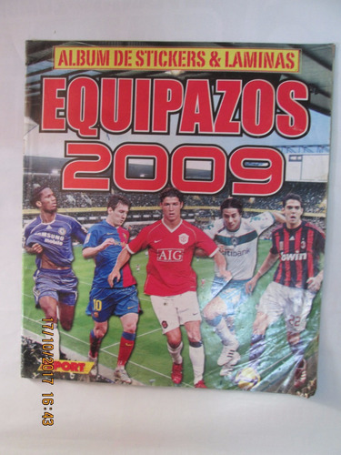 Album Stickers Y Laminas Equipazos  2009