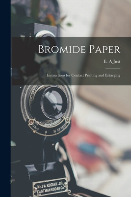 Libro Bromide Paper: Instructions For Contact Printing An...