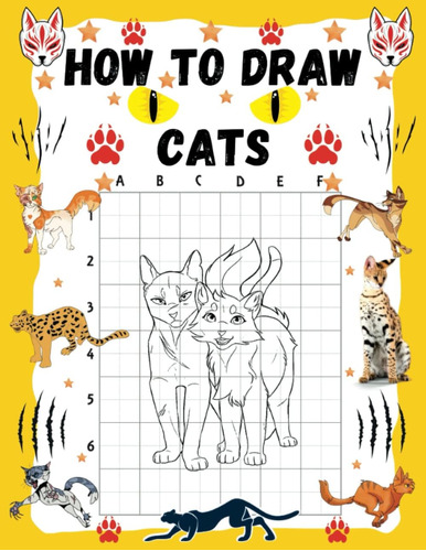 Libro: How To Draw Cats: Learn How To Draw Cats For Beginner