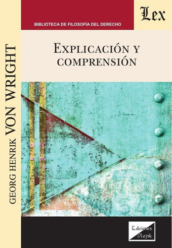 Explicación Y Comprensión, De Georg Henrik Von Wright