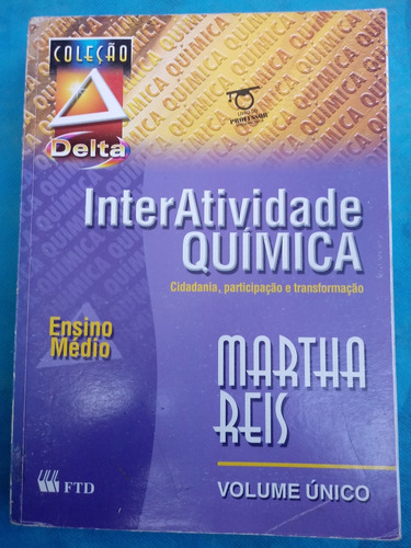 Interatividade Química, Vol Único C/ Resoluções.