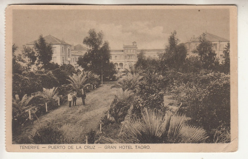 Antigua Postal Con Gran Hotel Taoro Tenerife Canarias España