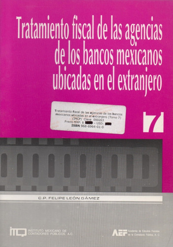 Tratamiento Fiscal De Las Agencias De Los Bancos Mexicanos U