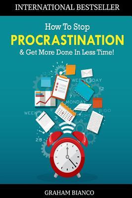 Libro How To Stop Procrastination & Get More Done In Less...