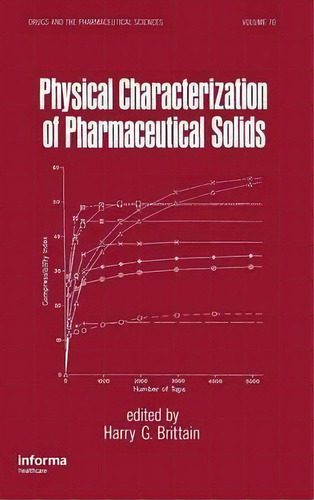 Physical Characterization Of Pharmaceutical Solids, De Harry G. Brittain. Editorial Taylor Francis Inc, Tapa Dura En Inglés
