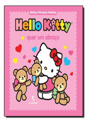 Hello Kitty Quer Um Abraco, De Sanrio. Editora Salamandra Em Português