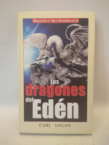 Los Dragones Del Eden Carl Sagan Muy Interesante 