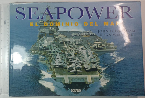 Seapower, El Dominio Del Mar