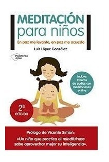 Meditación Para Niños - Luis López González