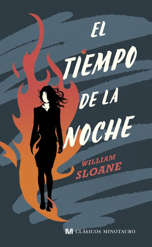 El Tiempo De La Noche - William Sloane