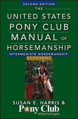 The United States Pony Club Manual Of Horsemanshi (hardback)
