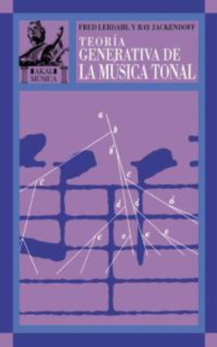 Teoria Generativa De La Musica Tonal - Lerdahl, Jackendoff