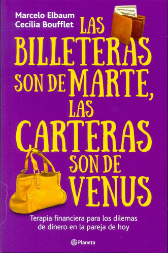 Billeteras Son De Marte Y Las Carteras Son De Venus,las - Ma