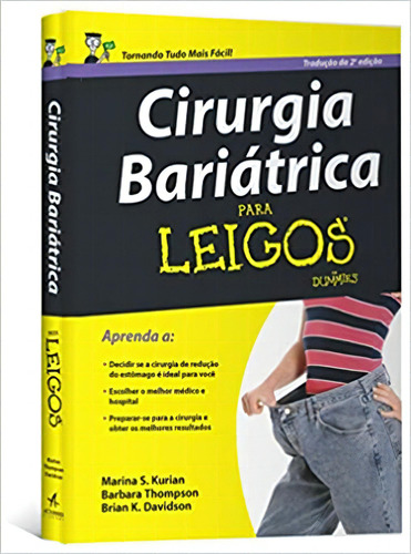 Cirurgia Bariátrica Para Leigos, De Brian K. Barbara; Davidson. Editora Alta Books, Capa Dura Em Português
