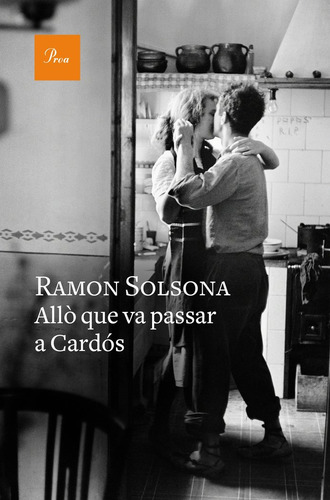 Allò Que Va Passar A Cardós - Solsona, Ramon