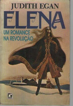 Livro Elena Um Romance Na Revolução  Judith Egan