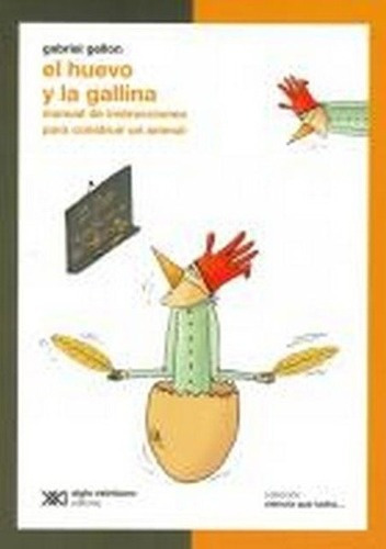 Huevo Y La Gallina Manual De Instrucciones Para Construir Un