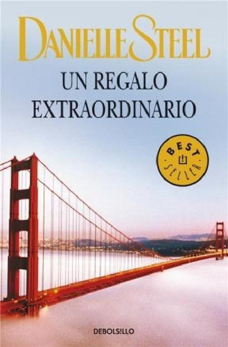 Libro - Un Regalo Extraordinario (best Seller) - Steel Dani