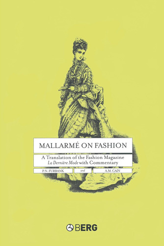 Libro: Mallarmé On Fashion: A Translation Of The Fashion Mag