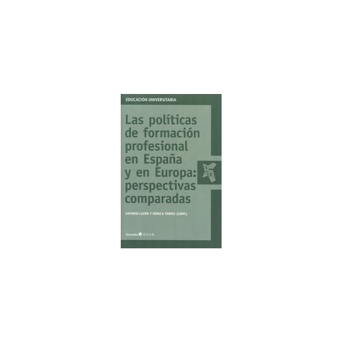 Libro Políticas De Formación Profesional En España Y En Eur