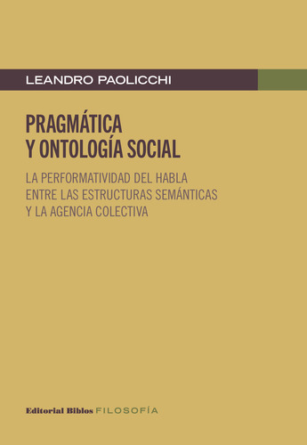 Pragmática Y Ontologia Social - Leandro Paolicchi